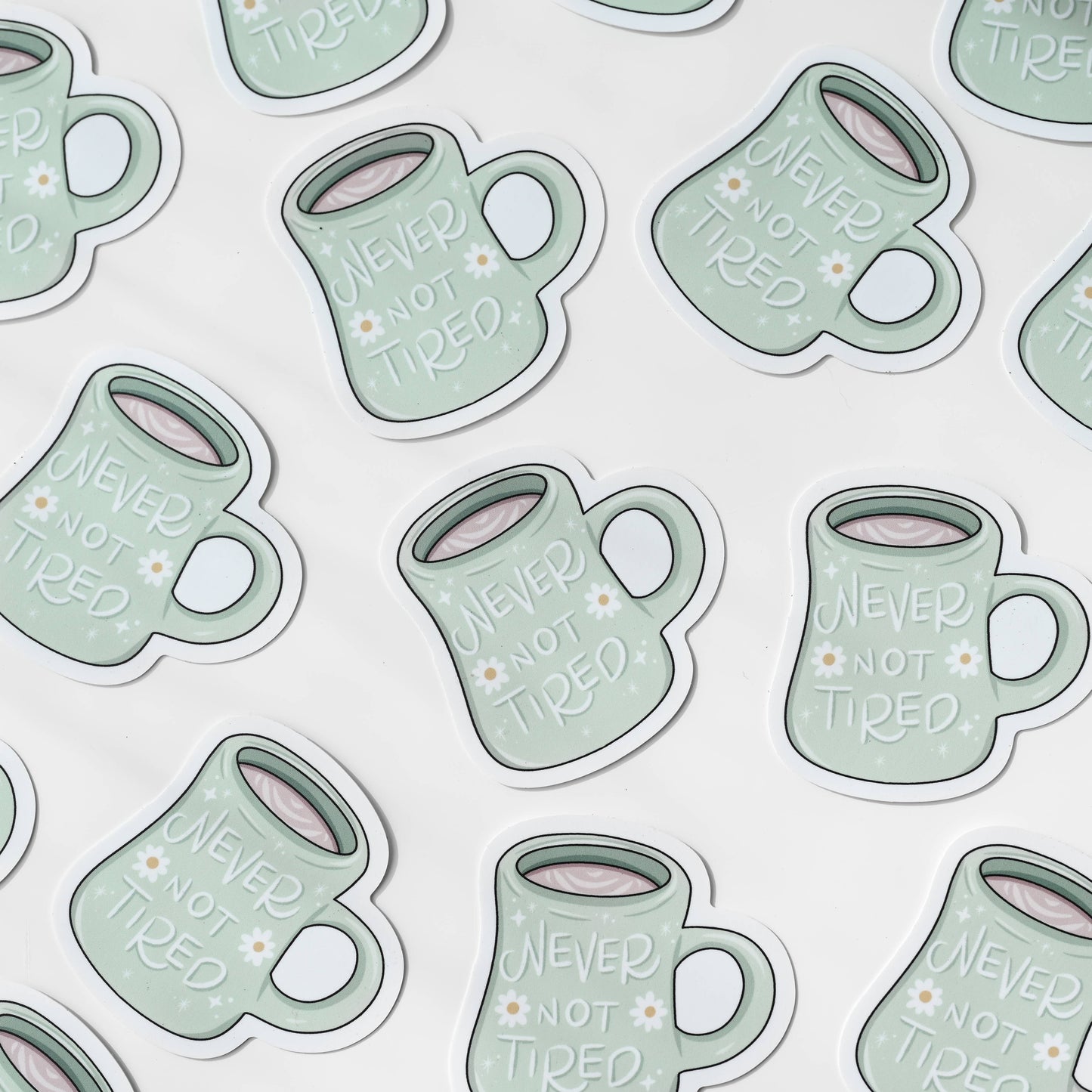 Never Not Tired Daisy Mug • Vinyl Sticker