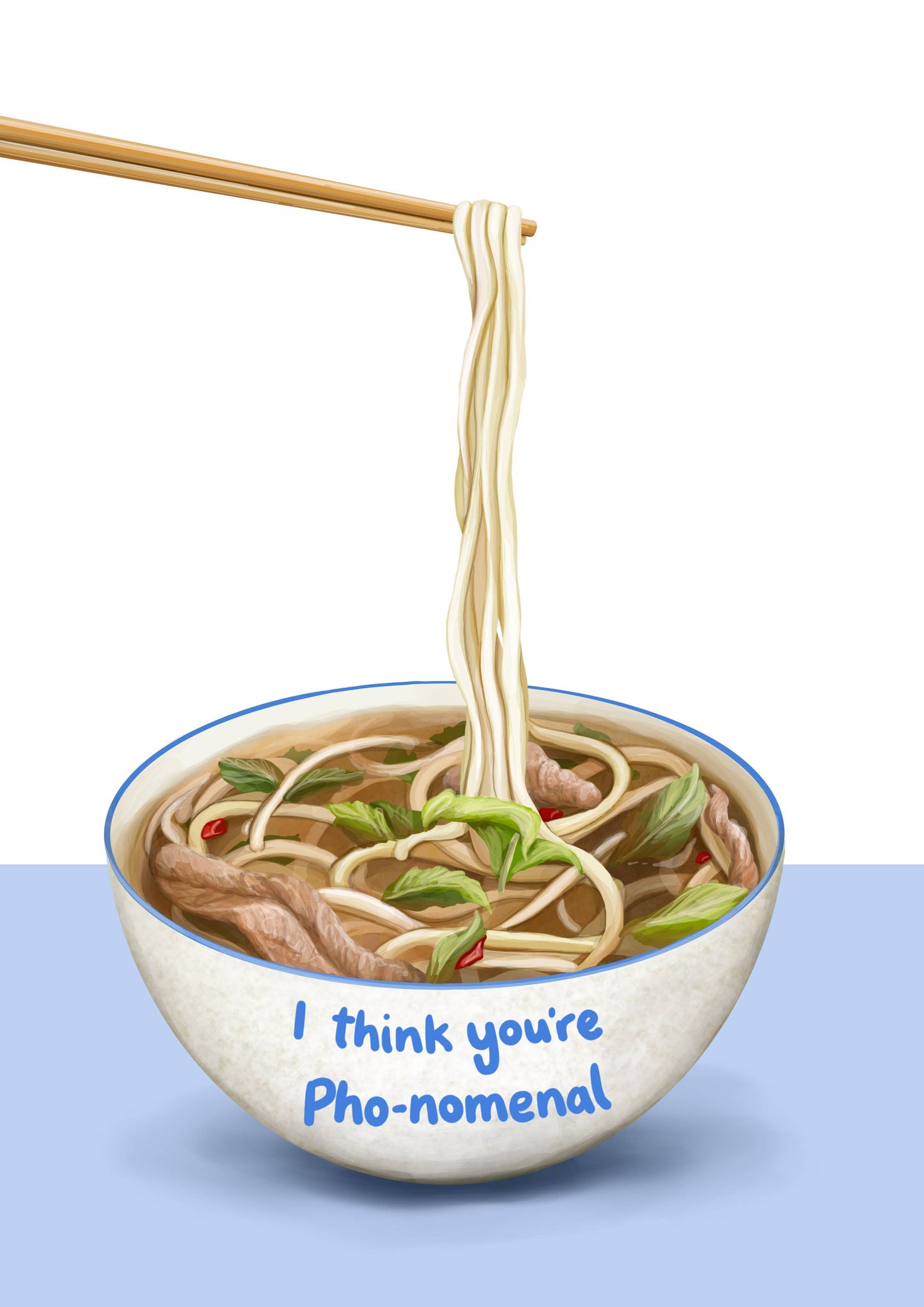 I Think You're Pho-Nomenal Card