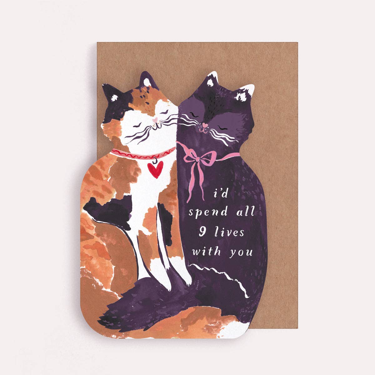 I'd Spend All 9 Lives With You Card