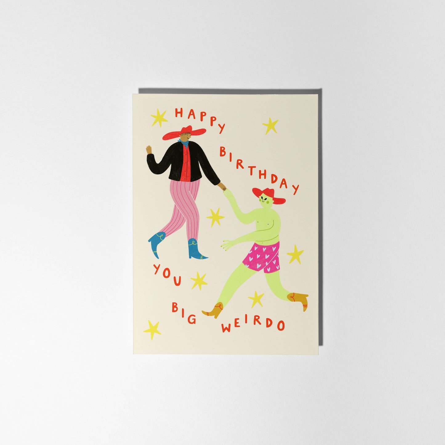 Happy Birthday You Big Weirdo Card