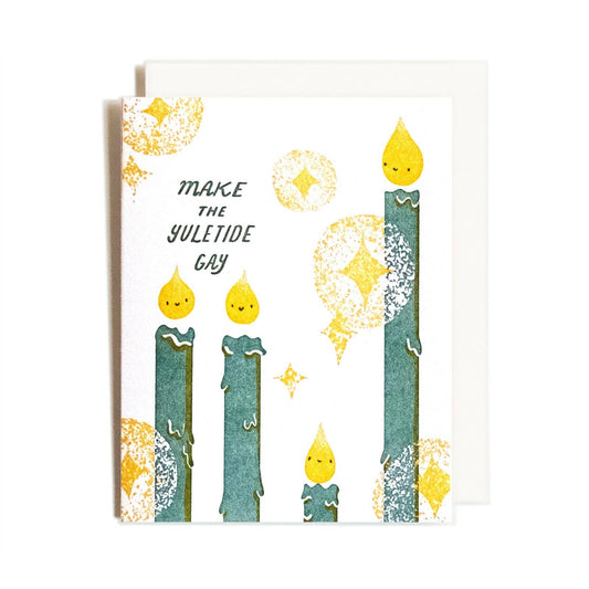 Make The YuleTide Gay Letterpress Card