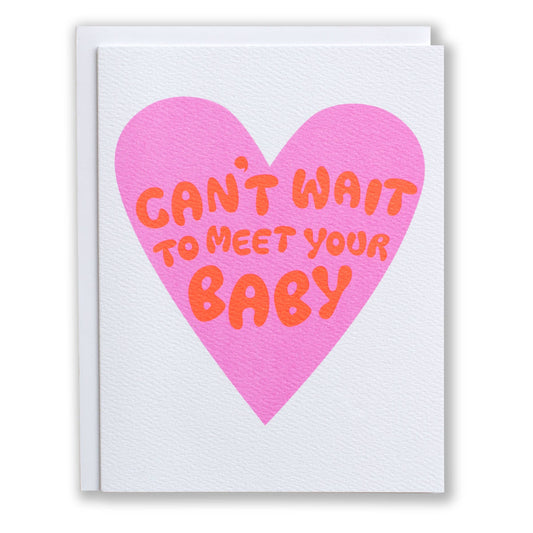 Can't Wait to Meet Your Baby Card