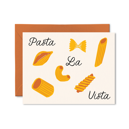 Pasta La Vista Goodbye Card