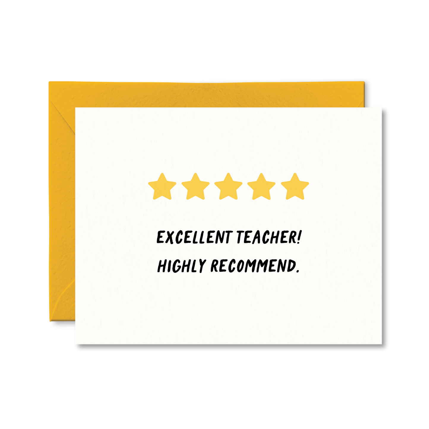 Excellent Teacher! Highly Recommend Card