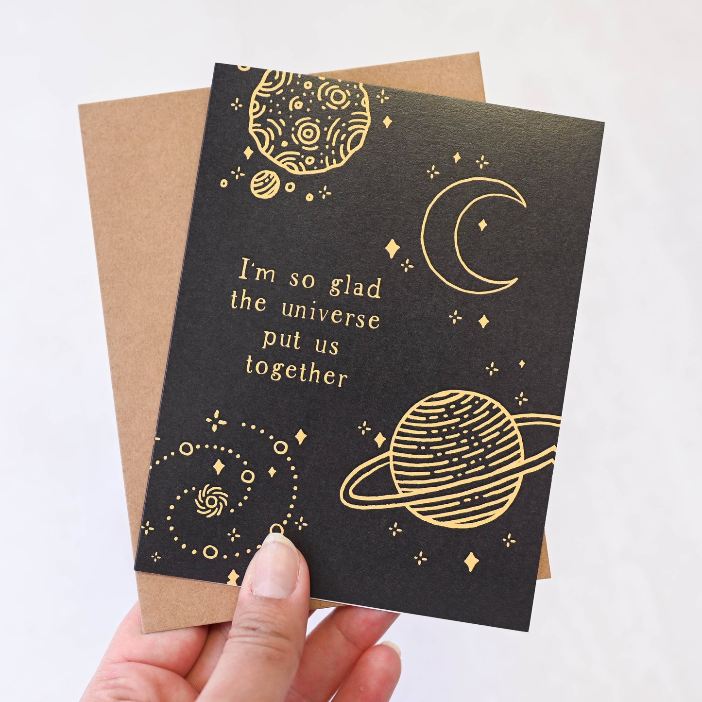 I'm So Glad The Universe Put Us Together Card