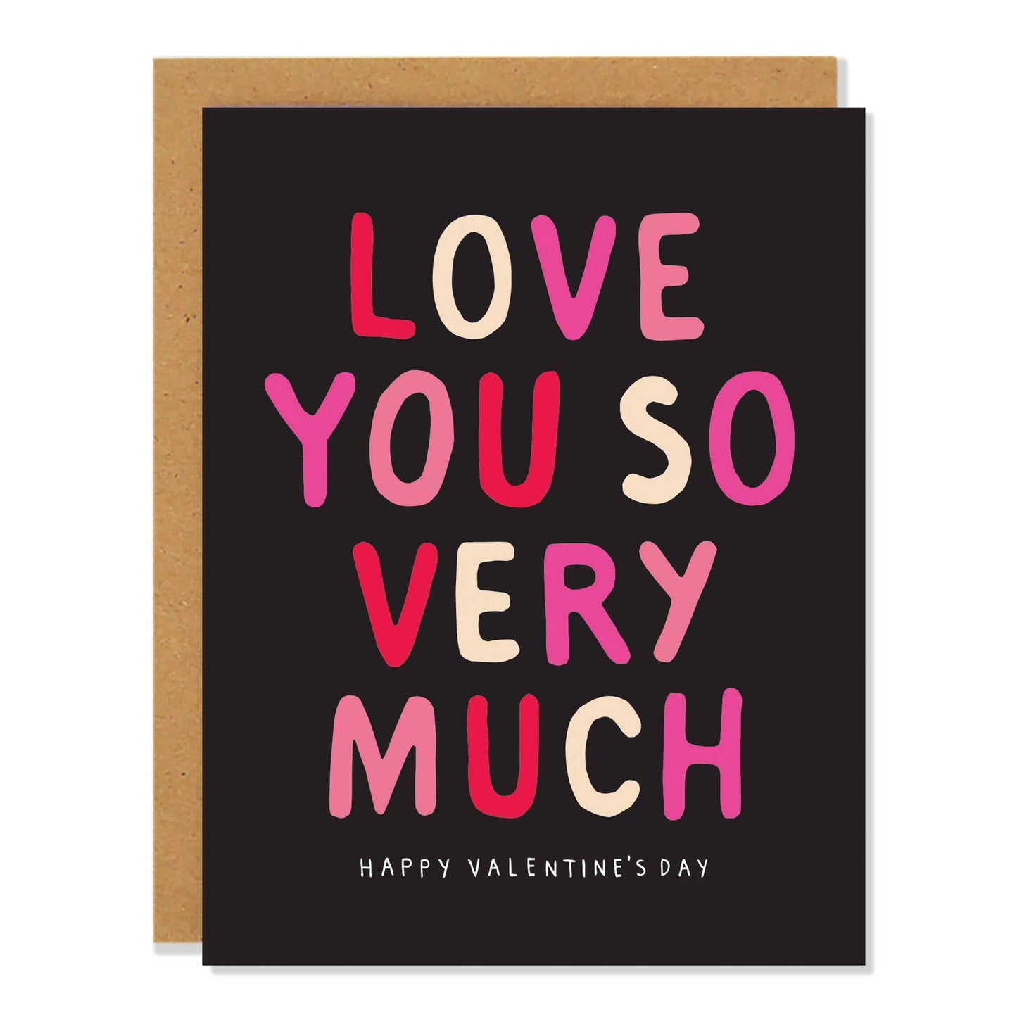 Love You So Very Much Happy Valentine's Day Card