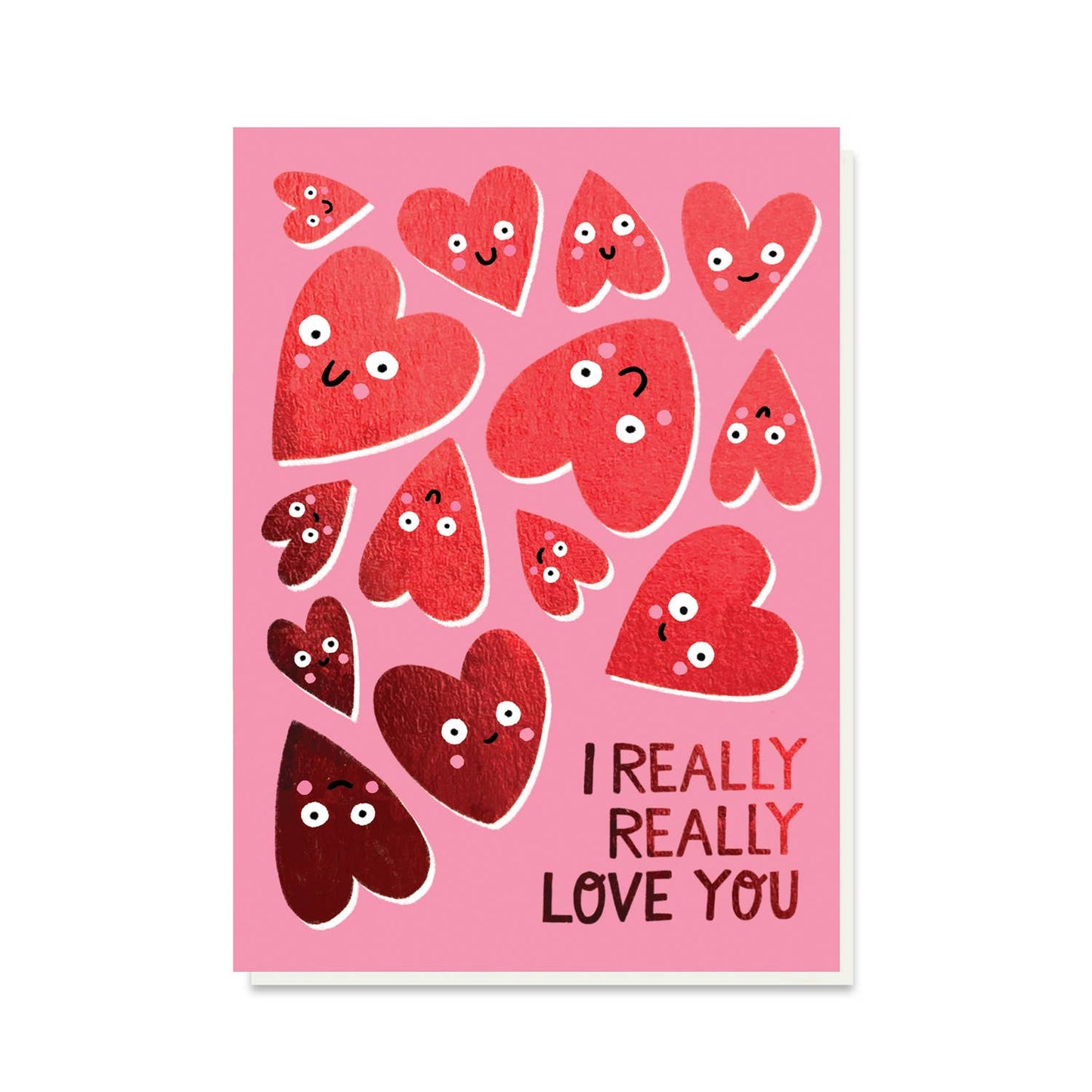 I Really Really Love You Card