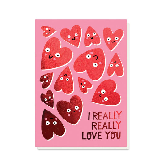 I Really Really Love You Card
