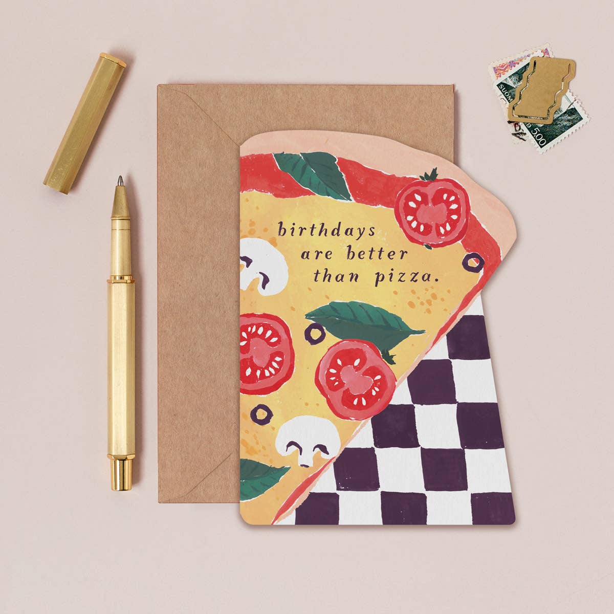 Birthdays Are Better Than Pizza Card