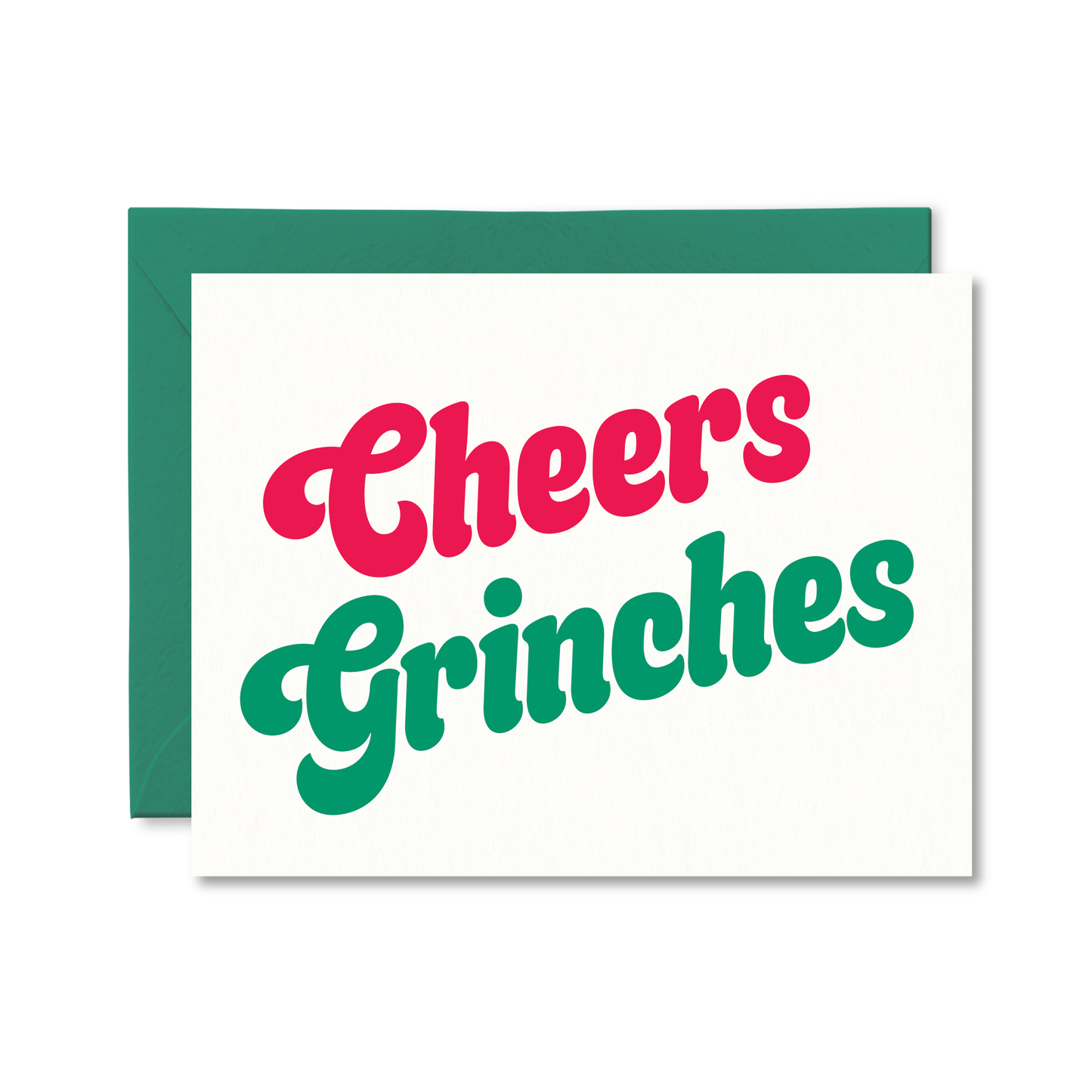 Cheers Grinches Holiday Card