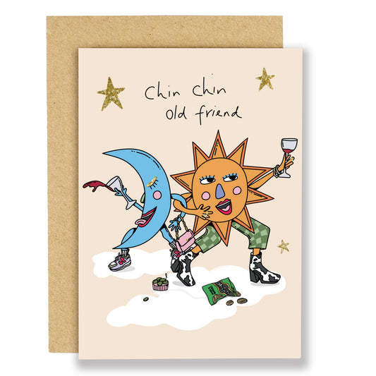 Chin Chin Old Friend Birthday Card