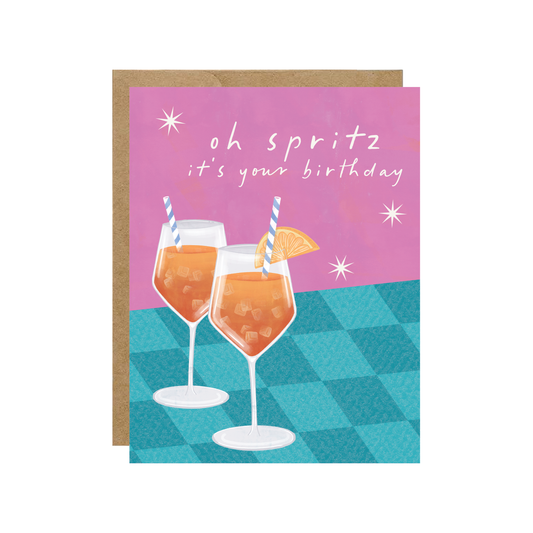 Oh Spritz It's Your Birthday Card
