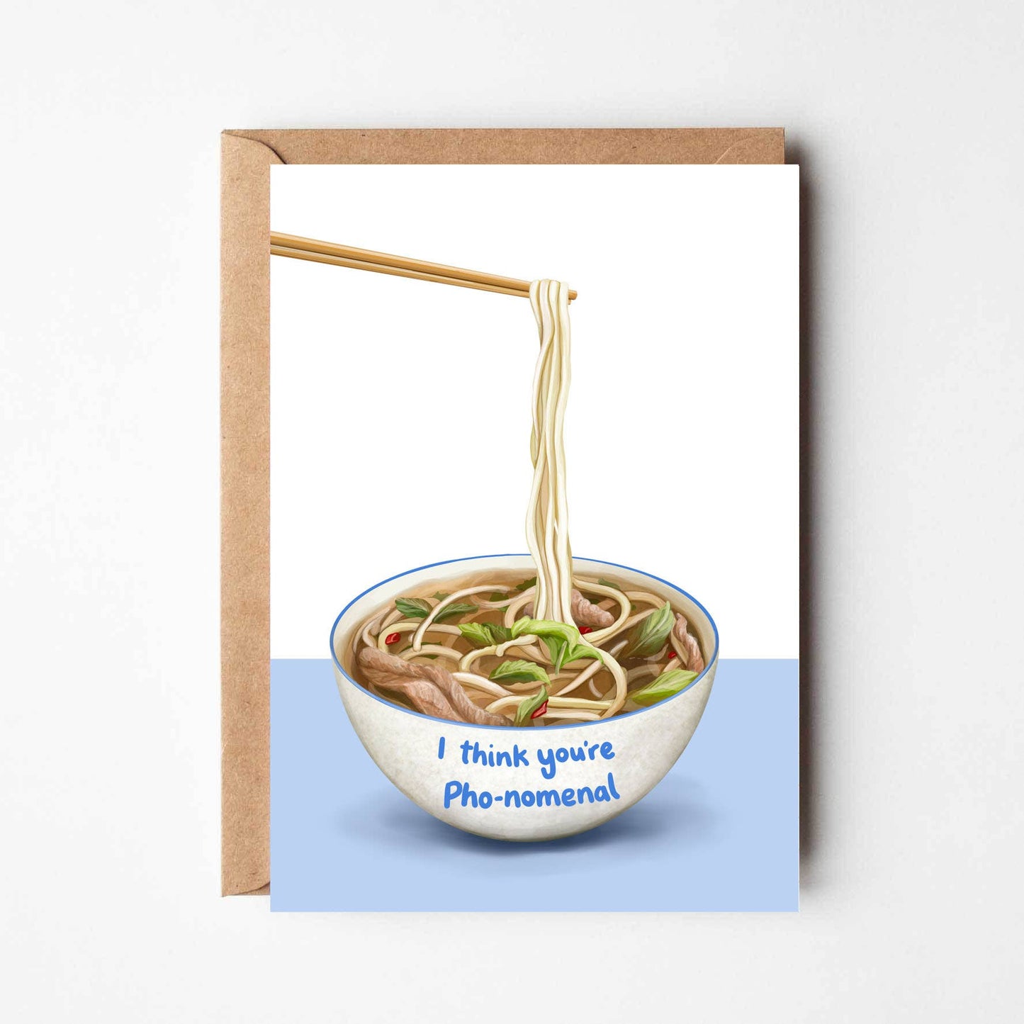 I Think You're Pho-Nomenal Card