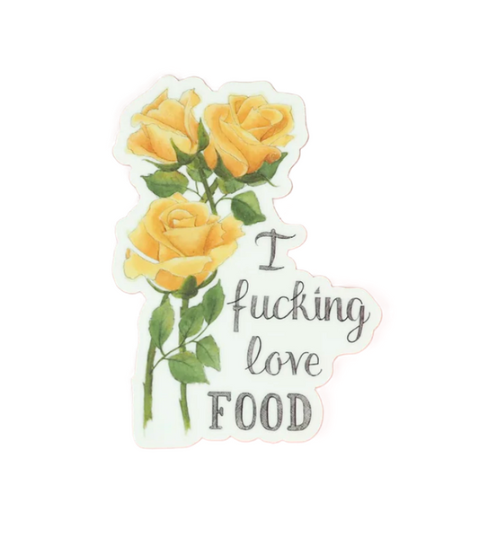 I Fucking Love Food  •  Vinyl Sticker