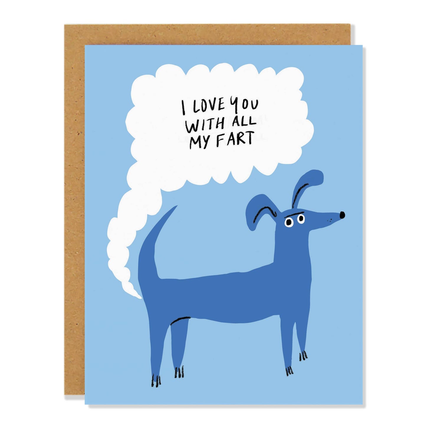 I Love You With All My Fart Card