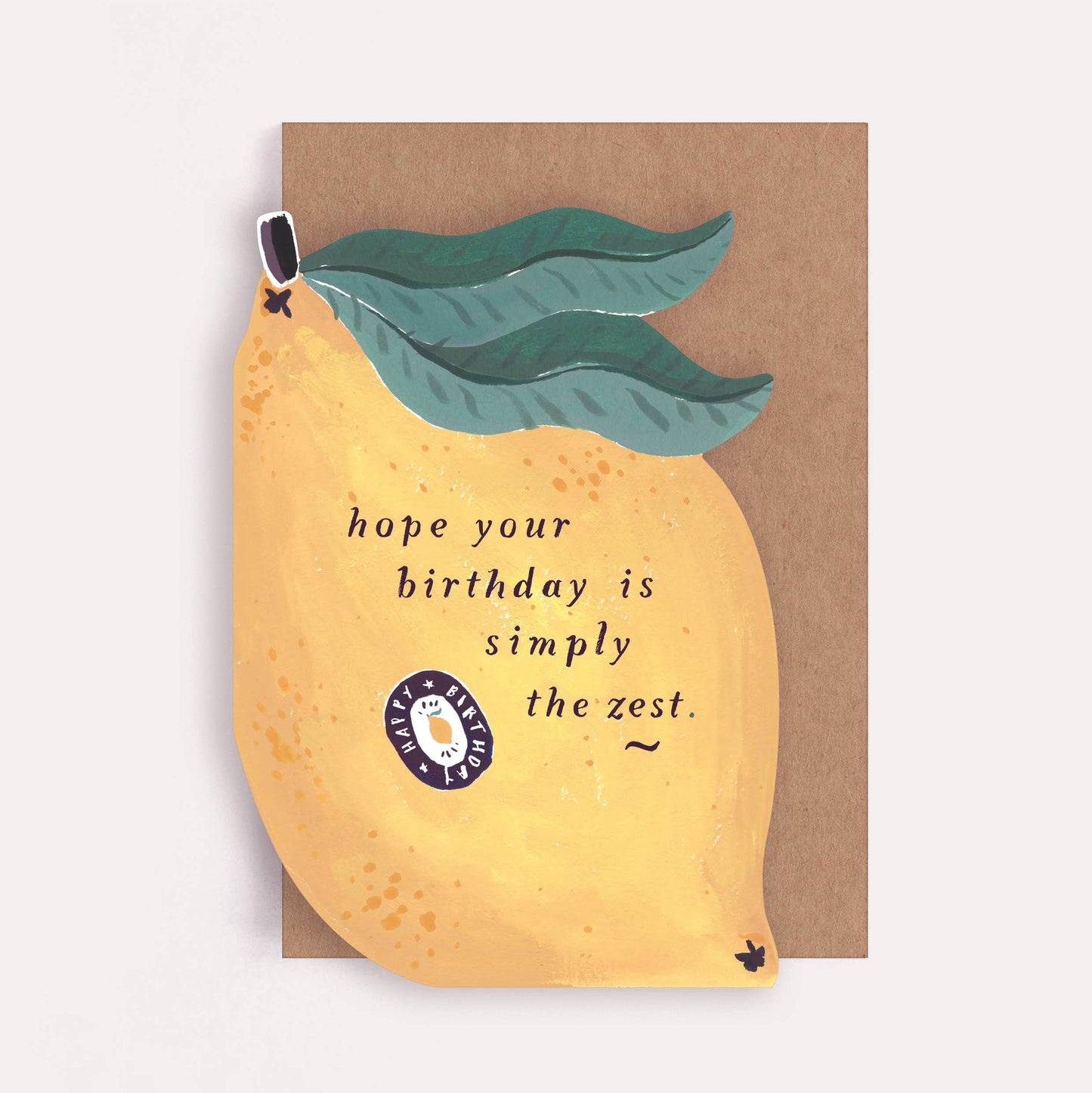 Hope Your Birthday Is Simply The Zest Lemon Card