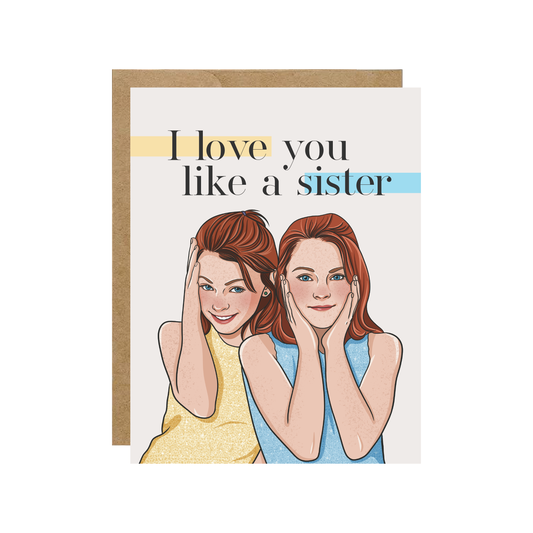 I Love You Like A Sister Parent Trap Pop Culture Card