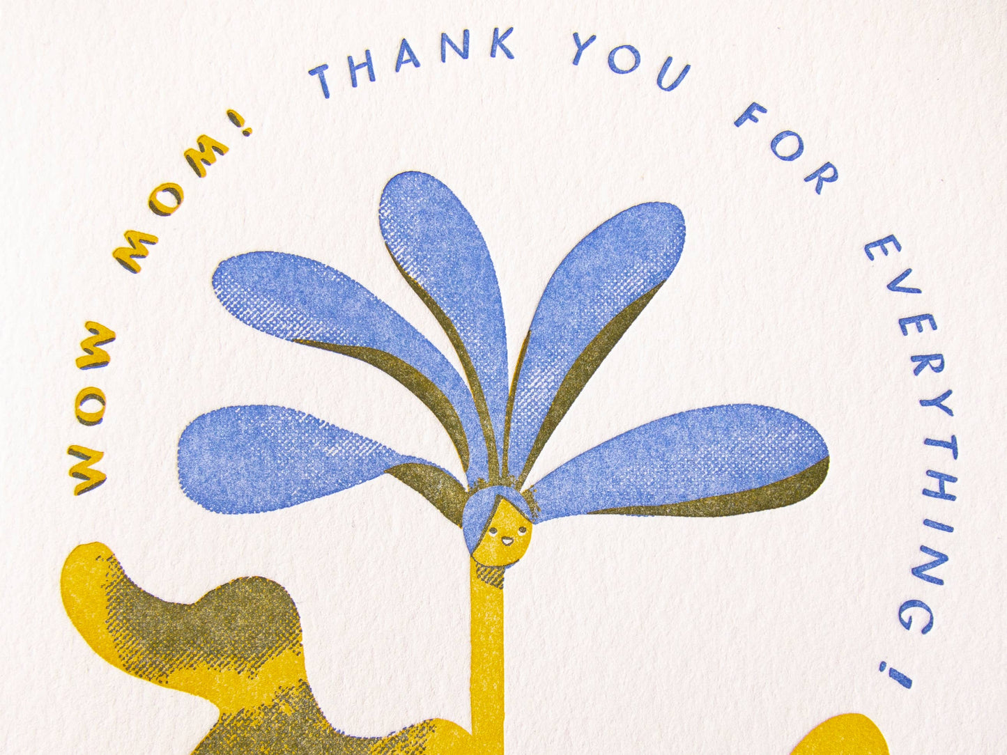 Wow Mom! Thank You For Everything! Letterpress Card