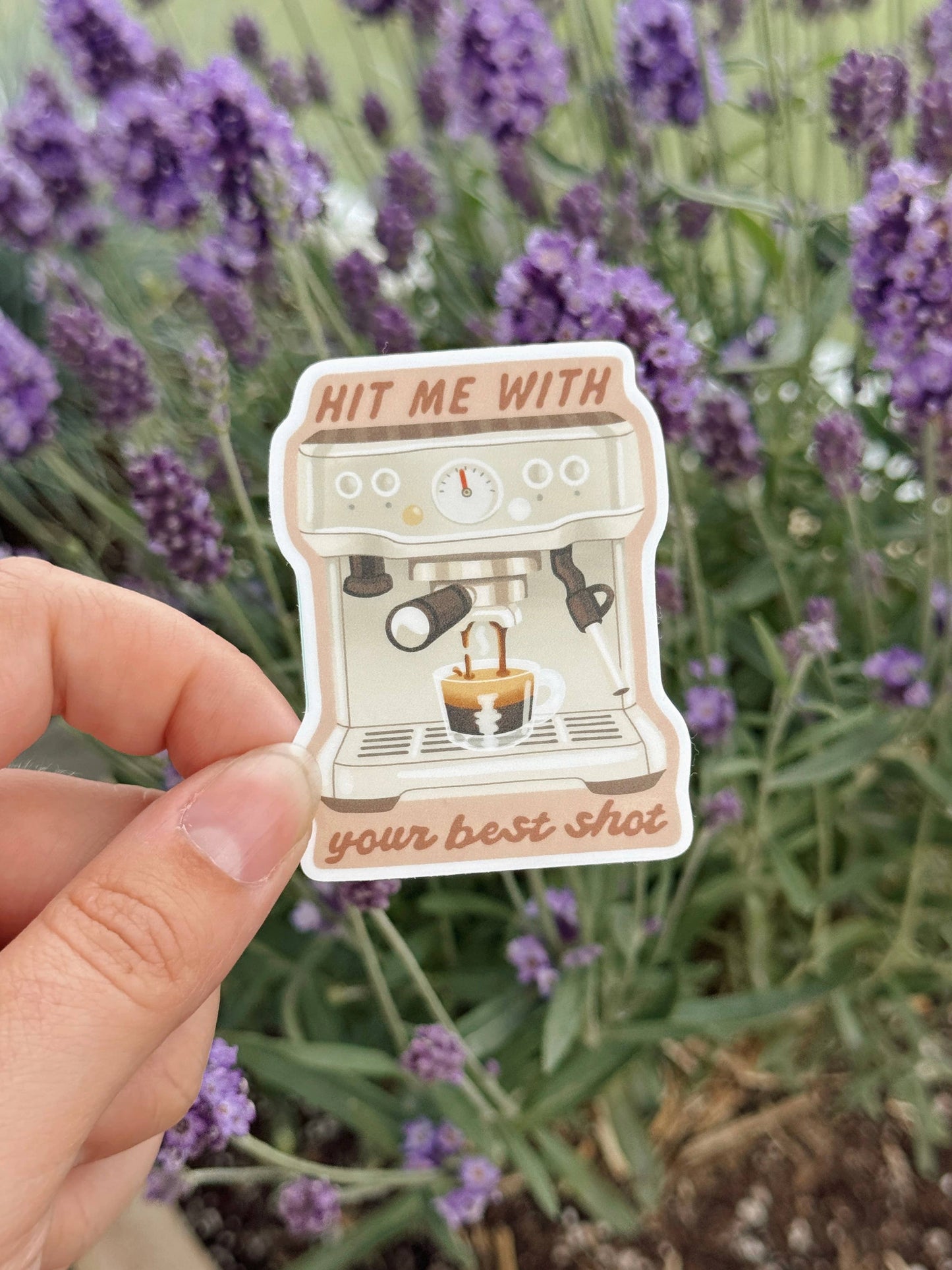 Hit Me With Your Best Shot Espresso Coffee • Vinyl Sticker