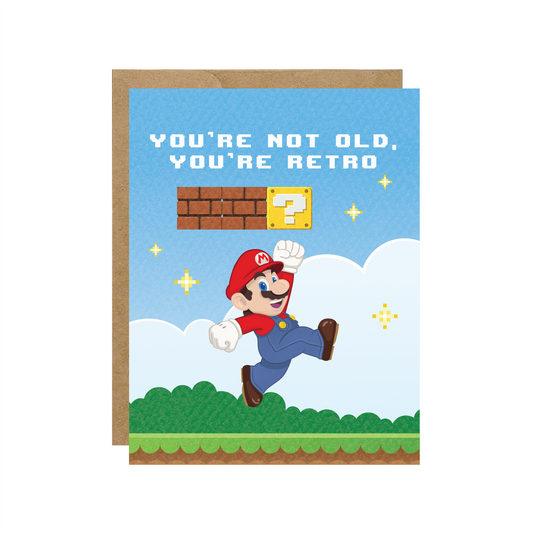 You're Not Old You're Retro Super Mario Pop Culture Card