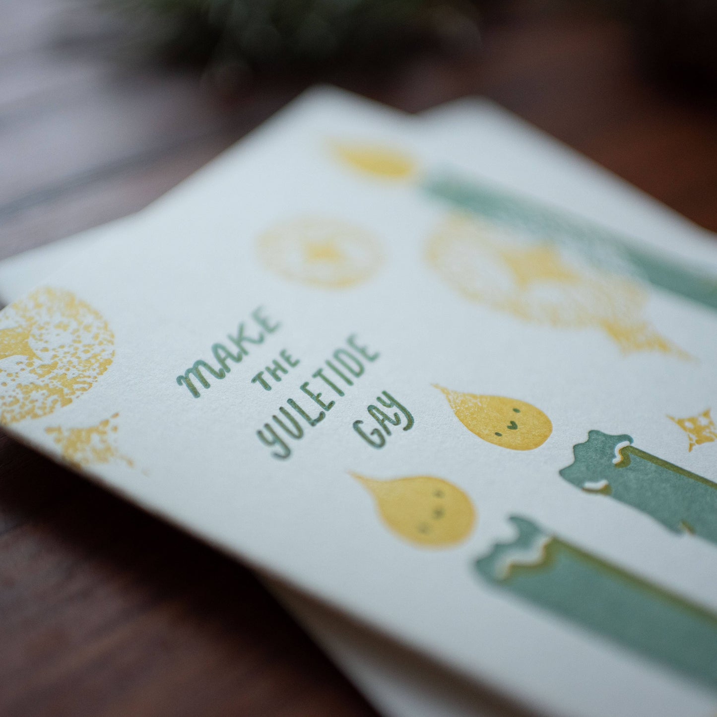 Make The YuleTide Gay Letterpress Card