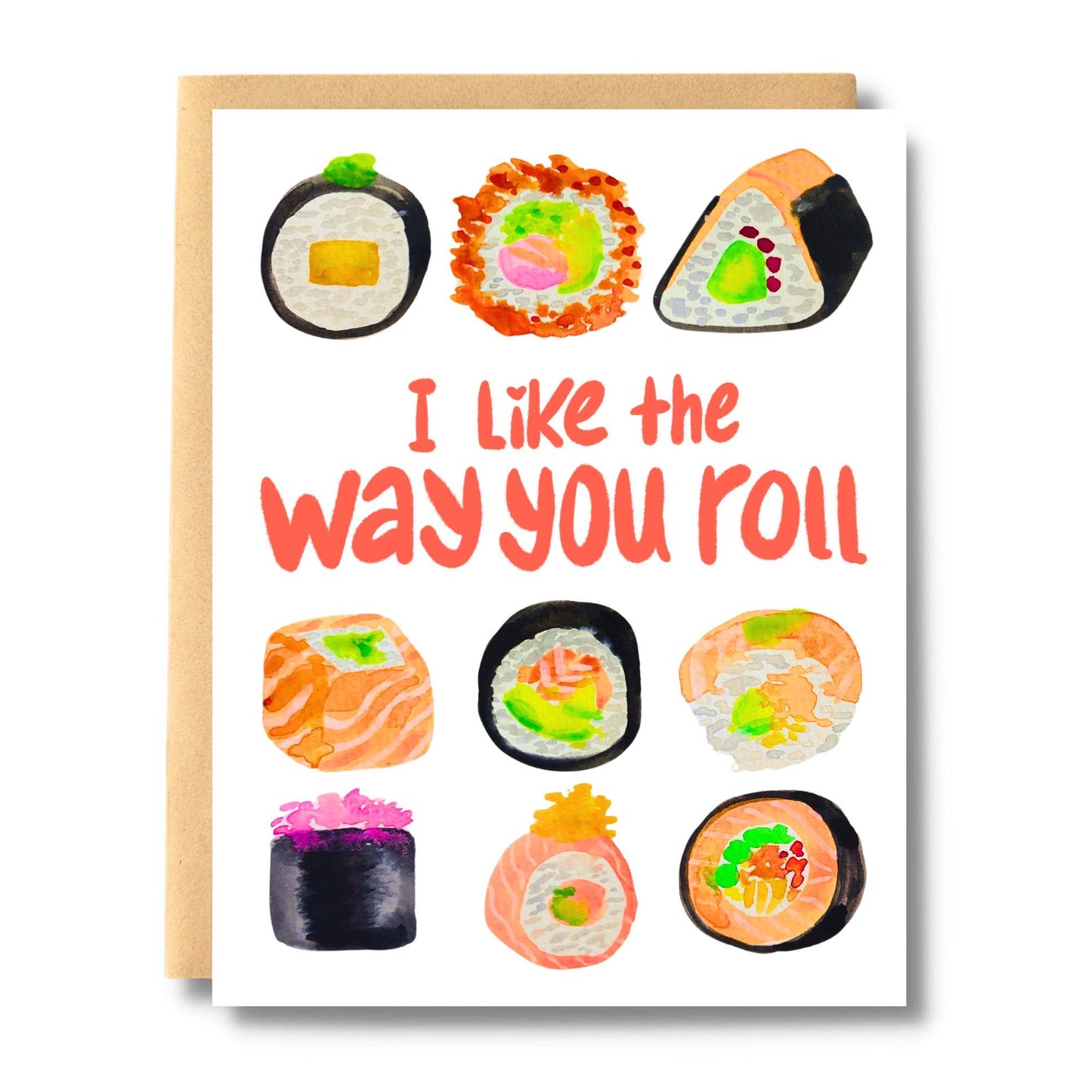 I Like the Way You Roll Sushi Card