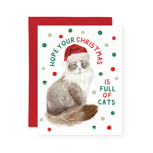 Hope Your Christmas Is Full of Cats Card