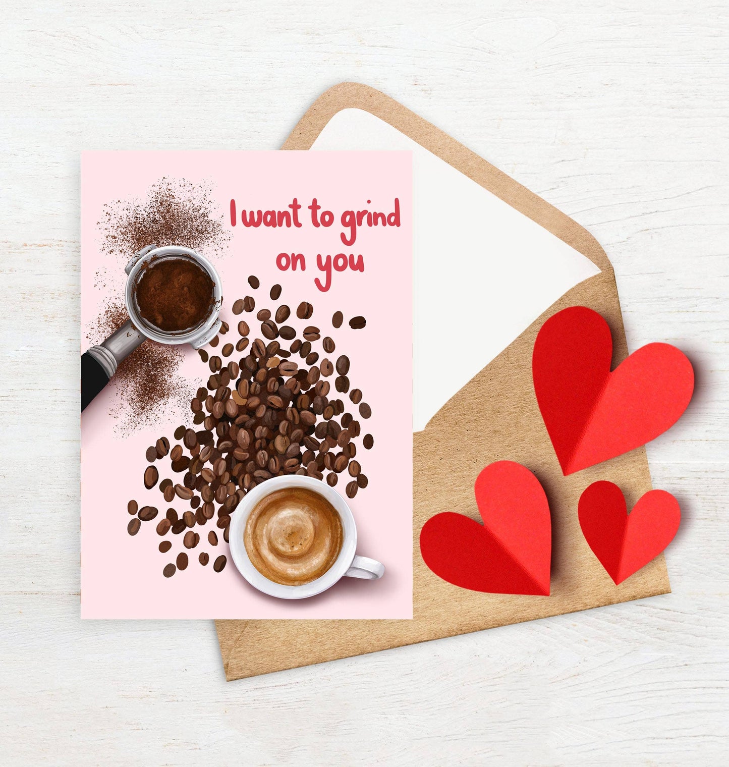 I Want To Grind On You Coffee Card